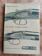 Broń śrutowa i technika strzelania.T.Puchalski