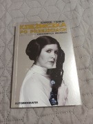 "Księżniczka po przejściach" Carrie Fisher 