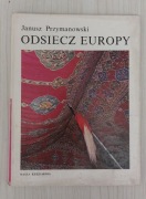 Odsiecz Europy" autorstwa Janusza Przymanowskiego