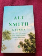 Pory roku. Wiosna. Tom 3. Pory roku Ali Smith