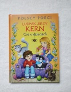 Ludwik Jerzy Kern Coś o dzieciach - wiersze dla dzieci 
