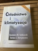 CHŁODNICTWO I KLIMATYZACJA K.GUTKOWSKI D. BUTRYMOWICZ