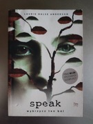 Laurie Halse Anderson - Speak Wykrzycz ten ból 