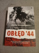 Piotr Zychowicz - Obłed 44