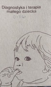 Diagnostyka i terapia malego dziecka Gornicki,Kowalczyk
