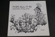 BARRE PHILLIPS - FOR ALL IT IS