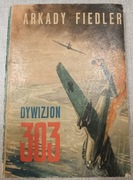 Arkady Fiedler Dywizjon 303
