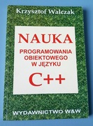Nauka Programowania Obiektowego w C++ Walczak