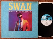 SWAN - DON'T TALK ABOUT IT - MAXI 12" - WINYL ITALO DISCO 