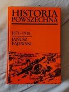 Historia Powszechna 1817-1918 Janusz Pajewski