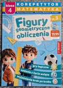 Korepetytor Matematyka. Klasa 4. Figury geometryczne, obliczenia.
