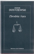 Zbrodnia i kara * Fiodor Dostojewski