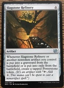 Slagstone Refinery