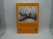 Sacrum w krajobrazie (kapliczki przydrożne)