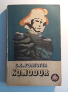 C. S. Forester - Komodor