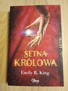 Emily R. King Setna królowa 