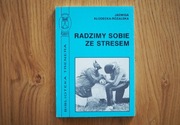Radzimy sobie ze stresem, Jadwiga Kłodecka-Różalska
