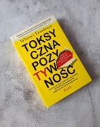 Toksyczna pozytywność Whitney Goodman