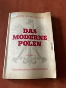 Das Moderne Polen Erich Wunderlich Teil 1 Land Volk und Wirtschaft 1933