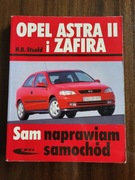 Sam naprawiam samochód Opel Astra II i Zafira H.R. Etzold WKŁ