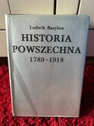 Ludwik Bazylow "Historia Powszechna 1789-1914"