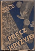 Precz z kryzysem ( sf utopia ) - Jezierski / Jurkowski fotomontaż ok. 1937r
