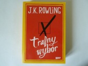 J.K. Rowling    Trafny wybór 