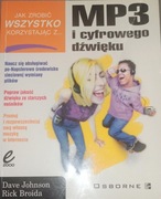 Jak zrobić wszystko korzystając z MP3 i cyfrowego dźwięku