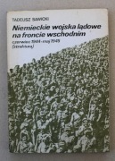 1222 Niemieckie wojska lądowe na froncie wschodnim Tadeusz Sawicki