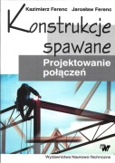 Konstrukcje spawane. Projektowanie połączeń