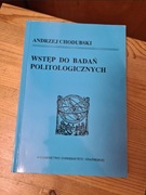 Wstęp do badań politologicznych - Andrzej Chodubski