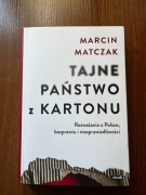 Tajne państwo z kartonu Marcin Matczak