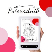 Psioradnik, czyli Myśl jak Pies!