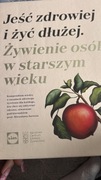 Jeść zdrowiej i żyć dłużej 
