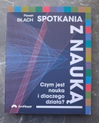 Paweł Błach - Spotkania z nauką