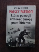 Polscy patrioci, którzy pomogli uratować Europę 