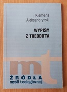Klemens Aleksandryjski, Wypisy z Theodota