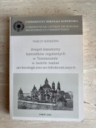 Zespół klasztorny kanoników regularnych w Trzemesznie. Wiewióra 2000