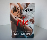 M.S. More – Wszystko albo nic, powieść romantyczna, używana