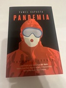 Pandemia. Paweł Kapusta