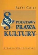 Rafał Golat - Podstawy prawa kultury 