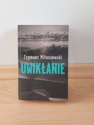 Zygmunt Miłoszewski - Uwikłanie