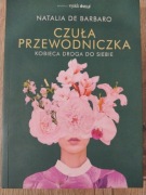 Czuła przewodniczka. Kobieca droga do siebie Natalia de Barbaro