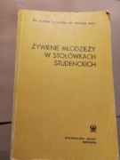 Żywienie młodzieży w stołówkach studenckich Jadwiga Celczynska,  Wolf