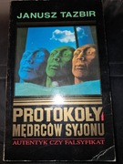 Janusz Tazbir - Protokoły Mędrców Syjonu - Autentyk Czy Fałsz
