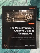„The music producer’s creative guide to Ableton Live 11” Anna Lakatos