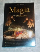 Magia w praktyce  - Adrian Devine