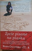 Życie pisane na piasku - Regina Calcaterra 