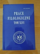 Prace Filologiczne. Tom XLVI (46)