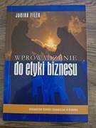 Wprowadzenie do etyki biznesu - J. Filek 2004